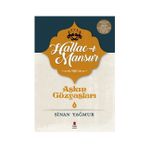Hallac-ı Mansur - Sinan Yağmur