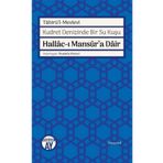 Hallac-ı Mansur'a Dair & Kudret Denizinde Bir Su Kuşu