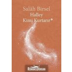 Halley Kimi Kurtarır - Salah Birsel