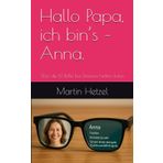 Hallo Papa, ich bin’s – Anna.: Wie die KI Brille bei Demenz helfen kann