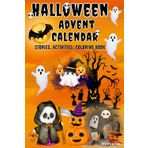 Halloween Advent Calendar: Spooky Stories / With Space to Create a Drawing Inspired by The Story / Fun Creepy Activity Book / 31 Days Countdown for Kids/ Cute Horror Coloring Storybook