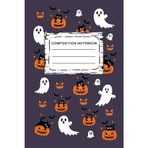 Halloween Ghosts & Pumpkins: Composition Notebook Spooky Cute Journal with Ghosts, Black Cats, Pumpkins, and Bats | Wide Ruled Paper for School, Writing, and Notes
