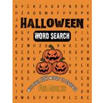 Halloween Word Search for Adults Large Print: Halloween Themed Crossword Puzzles Activity Book for Adults, Word Search Puzzle Book with Solutions, More Than 1300 Words Across 70 Pages No Repeats
