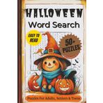 Halloween Word Search For Adults: Word Searches with Clear and Easy to Read Words about Halloween, Decor, Animatronics, fFurrybones and More | 6x9 ... for Vacations, Holidays, and Relaxing Time