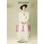 Ham - Burcu Bakdur