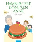 Hamburgere Dönüşen Anne - Fatih Erdoğan