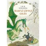 Ham’li Çiftçi Giles Ciltli - John Ronald Reuel Tolkien