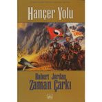 HANÇER YOLU ZAMAN ÇARKI SERISI 8 / 1. KITAP - ROBERT JORDAN