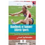 Handbook Of Summer Athletıc Sports - Fred Whittaker
