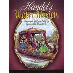 HANDEL: WATER MUSICK PIANO SOLO by Granville Bantock (2003-12-01)
