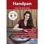 Handpan schnell und einfach lernen: Grundlagen einfach und schnell erklärt
