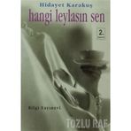 HANGI LEYLASIN SEN - HIDAYET KARAKUŞ