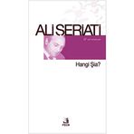 HANGI ŞIA? - ALI ŞERIATI