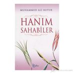 Hanım Sahabiler - Muhammed Ali Kutub