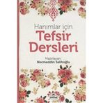 Hanımlar İçin Tefsir Dersleri - Necmeddin Salihoğlu - Ravza Yayınları
