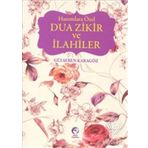 HANIMLARA ÖZEL DUA ZIKIR VE İLAHILER - GÜLSEREN KARAGÖZ