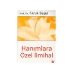HANIMLARA ÖZEL İLMIHAL BÜTÜN ESERLERI 1 - FARUK BEŞER