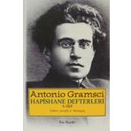 HAPISHANE DEFTERLERI CILT 1 - ANTONIO GRAMSCI
