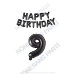 Happy Bırthday Siyah Renk Folyo Balon ve Rakam Seti Yaş 9