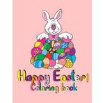 Happy Easter: Coloring Book
