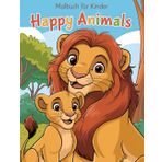 Happy Family Tiere Malbuch für Kinder - 50 tolle Bilder von Tierfamilien zum Ausmalen, Kritzeln und Entdecken