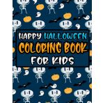 Happy Halloween: coloring book for kids