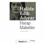 Harap Mabetler - Halide Edib Adıvar