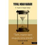 Harari - Tarih, İnsanın Tanrı Oluşuyla Sona Erecek - Murat Nedim - Kara Karga Yayınları