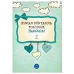 Harekeler Kuran Dünyasına Yolculuk 2 Hülya Ünal Multibem Yayınları