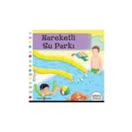 Hareketli Su Parkı - Hareketli Kitaplar - Ruth Redford