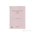 HAREZMŞAHLAR DEVLETI TARIHI 485-618/1092-1221) - İBRAHİM KAFESOĞLU