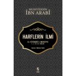 Harflerin İlmi - Muhyiddin İbn Arabi