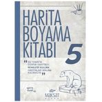 Harita Boyama Kitabı 5 - Maksat Kitap
