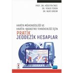 Harita Mühendisliği ile Harita ve Kadastro Teknikerliği İçin Pratik Jeodezik Hesaplar - Nobel Akademik Yayıncılık