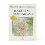 Harita ve Topraklar - Michel Houellebecq