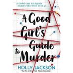 HarperCollins Children's Books A Good Girl's Guide To Murder - Holly Jackson Ciltsiz Kitap 448 Sayfa S' Yayın Evi