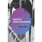 Harpten Geriye Kalanlar - Sinan Onur
