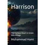 Harrison: The Curious Heart in Green Hills Village