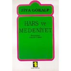 HARS VE MEDENIYET - ZIYA GÖKALP