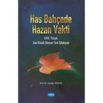 Has Bahçede Hazan Vakti - Akçağ Kitabevi