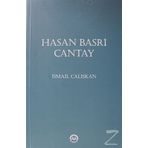 Hasan Basri Çantay - ismail Çalışkan