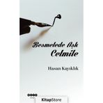 Hasan Kayıklık Besmelede Aşk Celmile