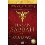 Hasan Sabbah - Ölümsüz - İlknur Altıntaş