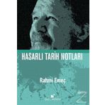 Hasarlı Tarih Notları - Rahmi Emeç