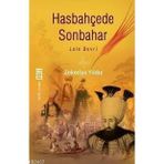 HASBAHÇEDE SON BAHAR - LALE DEVRI - ZEKERIYA YILDIZ