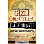 Haşhaşilerden Gladio'ya Gizli Örgütler / Bora İyiat