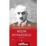 Haşim Ömrüm Benim Bir Ateşti Ciltli - Beşir Ayvazoğlu