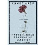 HASRETINDEN PRANGALAR ESKITTIM (1968-2008 40. YIL ÖZEL BASIMI) - AHMED ARIF