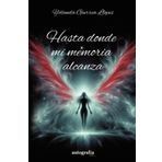 Hasta donde mi memoria alcanza