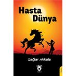 Hasta Dünya - Dorlion Yayınevi